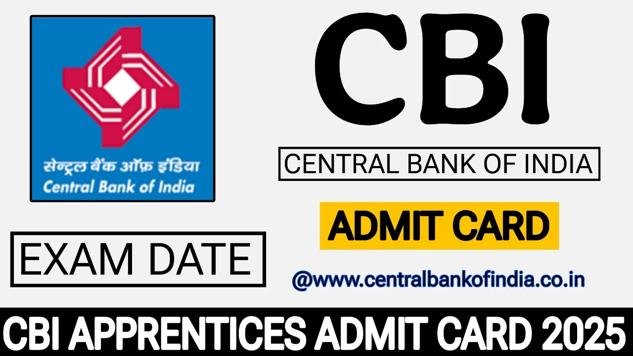 CBI Apprentices Admit Card 2025